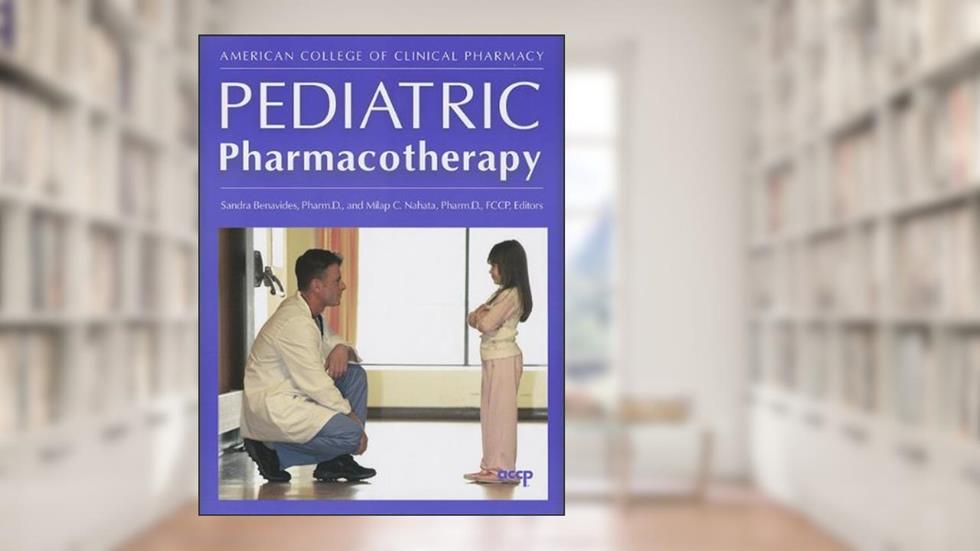 Pediatric Pharmacotherapy, written by Sandra Benavides