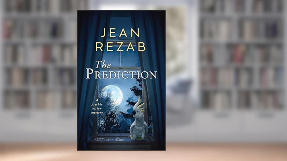 The Prediction: A psychic vision mystery, written by Jean Rezab