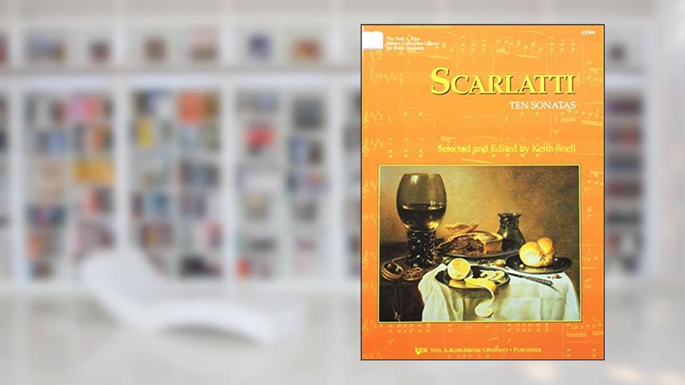 GP391 - Scarlatti - Ten Sonatas (The Neil A. Kjos Master Composer Library for Piano Students), written by Scarlatti