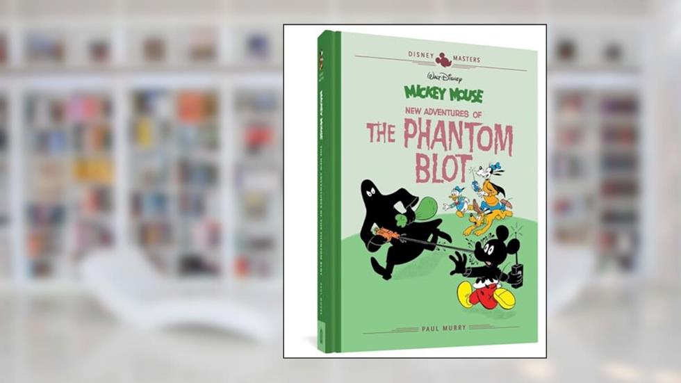 Disney Masters Vol. 15: Mickey Mouse New Adventures of the Phantom Blot (DISNEY MASTERS HC), written by Paul Murry; Del Connell; Bob Ogle