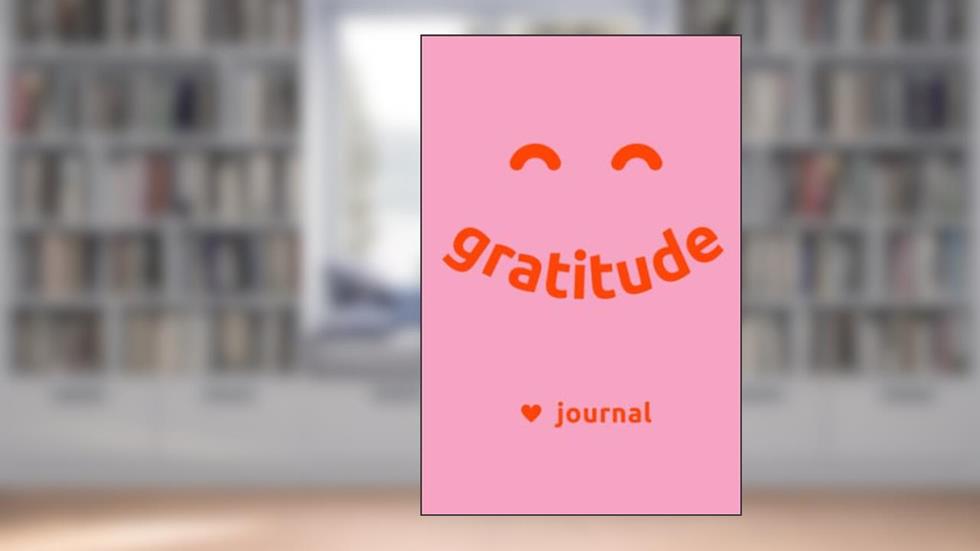 Gratitude Journal: Smiley Face Daily Gratitude Journal, written by BLoT Inc.