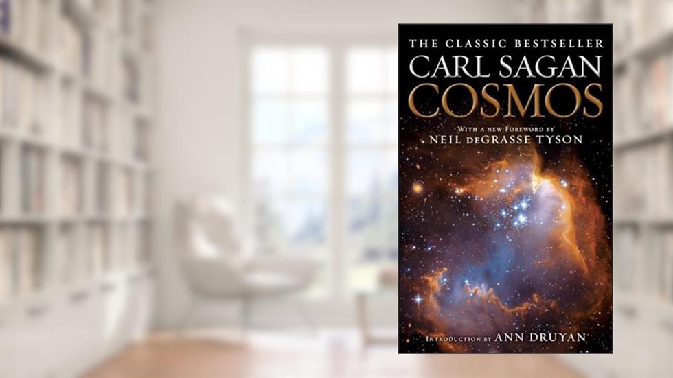 Cosmos, written by Carl Sagan