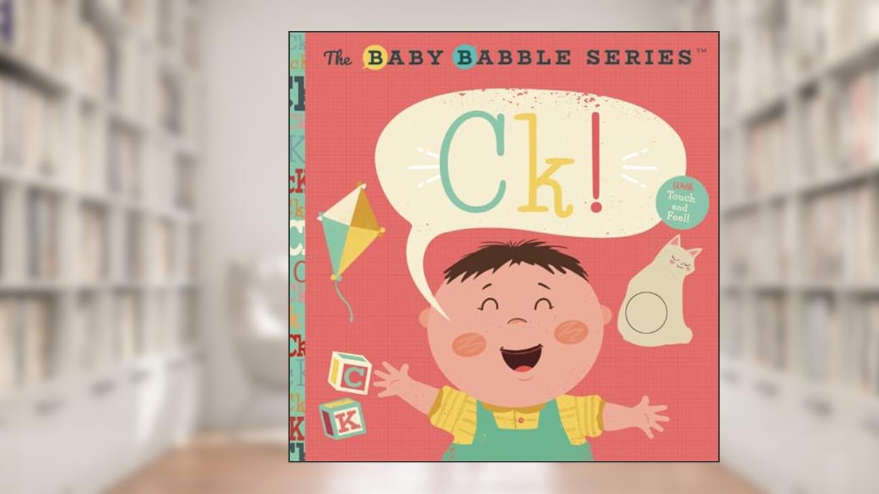 Baby Babbles C/K, written by C. Hope Flinchbaugh