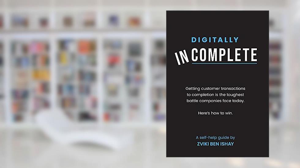 Digitally In-Complete, written by Zviki Ben Ishay