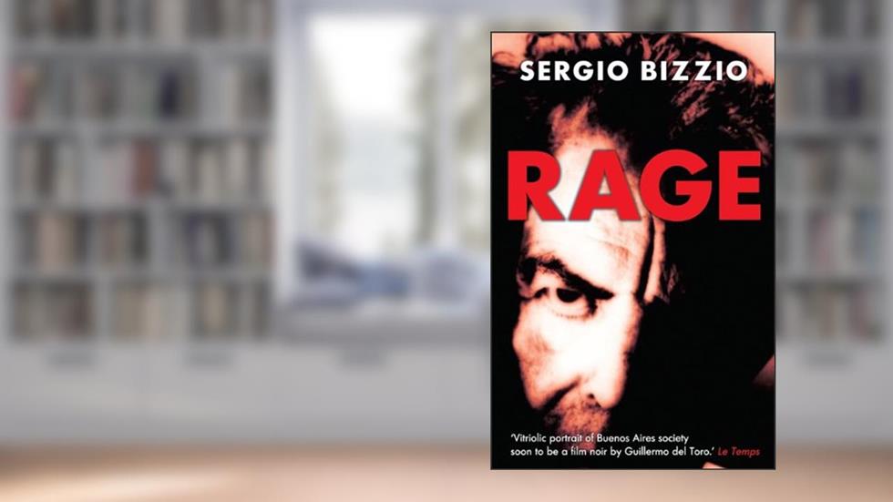 Rage, written by Sergio Bizzio
