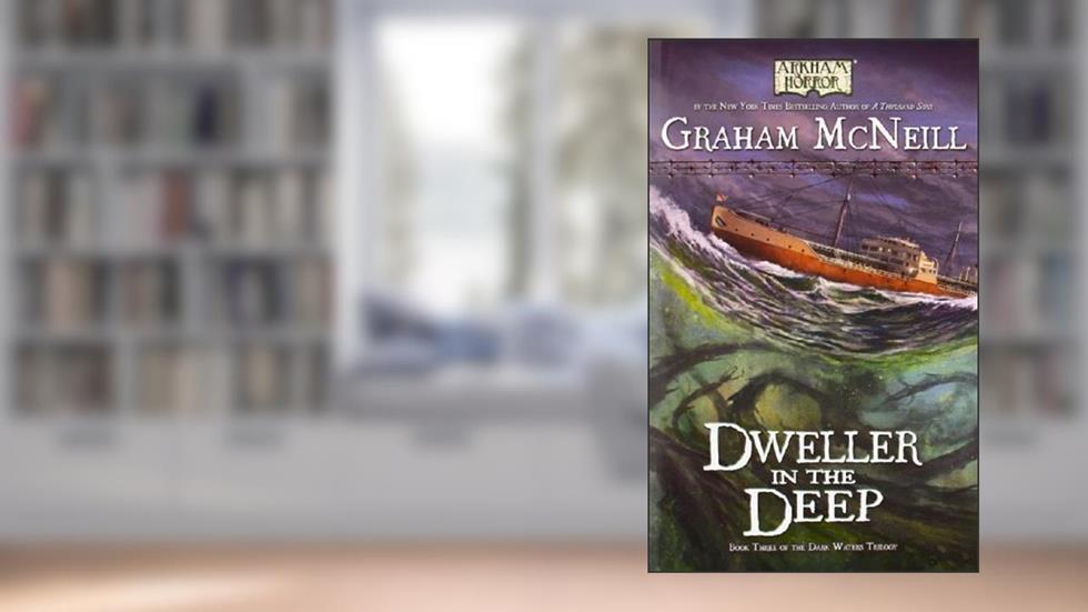 The Dweller in the Deep Novel, written by Graham McNeill