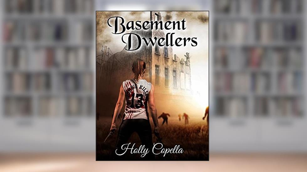 Basement Dwellers, written by Holly Copella