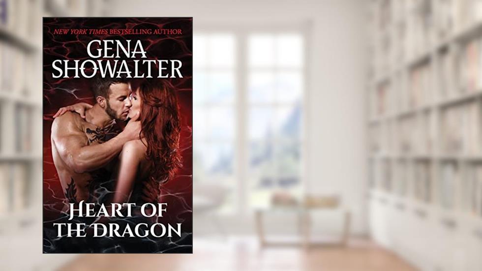 Heart of the Dragon (Atlantis Book 1), written by Gena Showalter