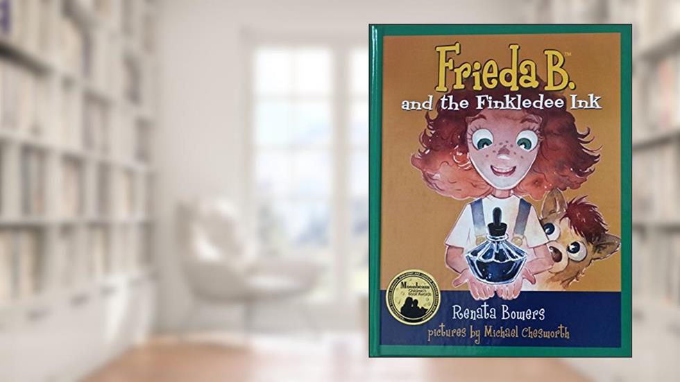 Frieda B. and the Finkledee Ink (Frieda B.), written by Renata Bowers