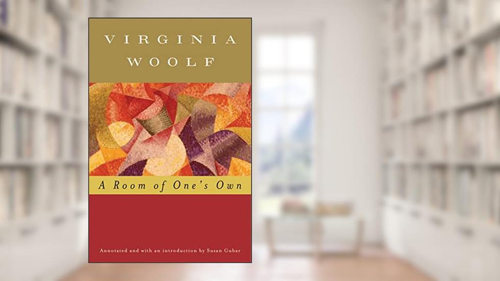 A Room Of One's Own (annotated): The Virginia Woolf Library Annotated Edition, written by Virginia Woolf