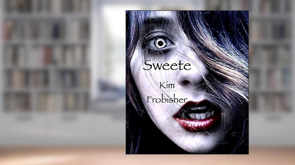 Sweete, written by Kim Frobisher