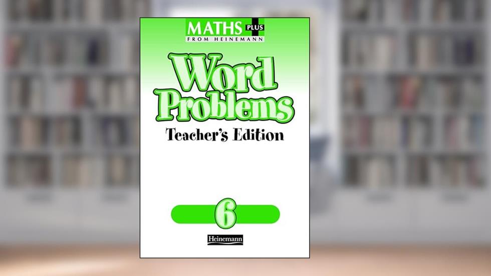 Maths Plus Word Problems 6: Teacher's Book, written by Len Frobisher