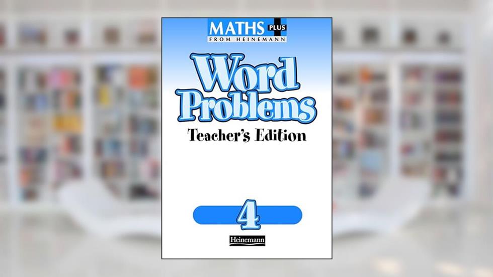Maths Plus Word Problems 4: Teacher's Book, written by L.J. Frobisher
