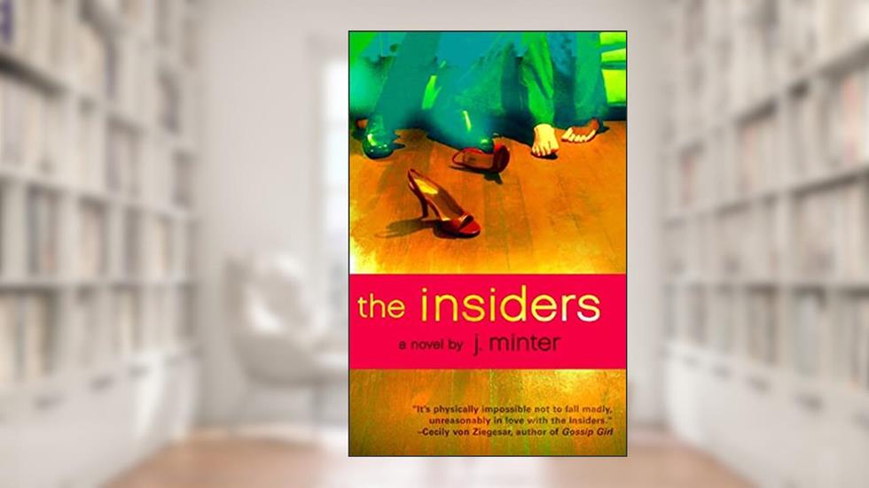 The Insiders, written by J. Minter