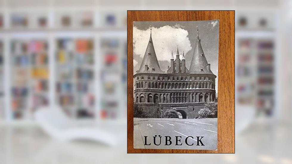 Lubeck, written by A.B. Enns