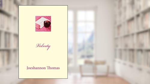 Cover from Velvety, written by Joeshannon Thomas-Kimble