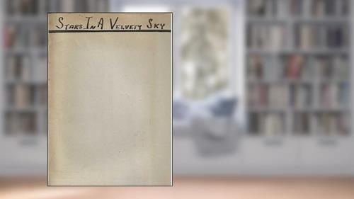 Cover from Stars In a Velvety Sky: for Cornet Solo and Full Band, written by Herbert L. Clarke