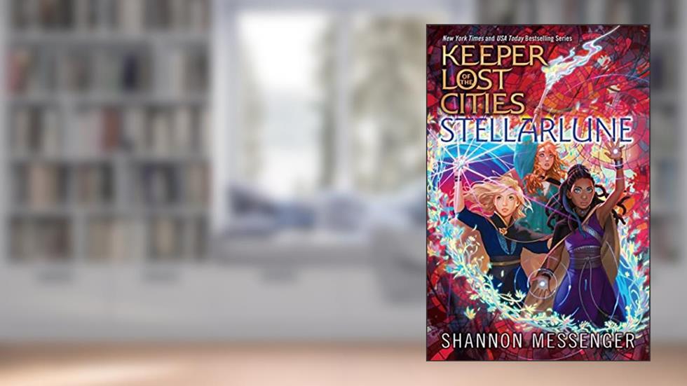 Stellarlune (9) (Keeper of the Lost Cities), written by Shannon Messenger