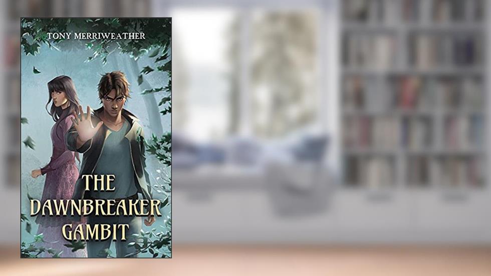 The Dawnbreaker Gambit: Grayscale Book 1, written by Tony Merriweather