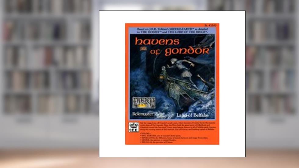 Havens of Gondor (MERP/Middle Earth Role Playing #3300) (Stock No. 3300), written by Carl Willner
