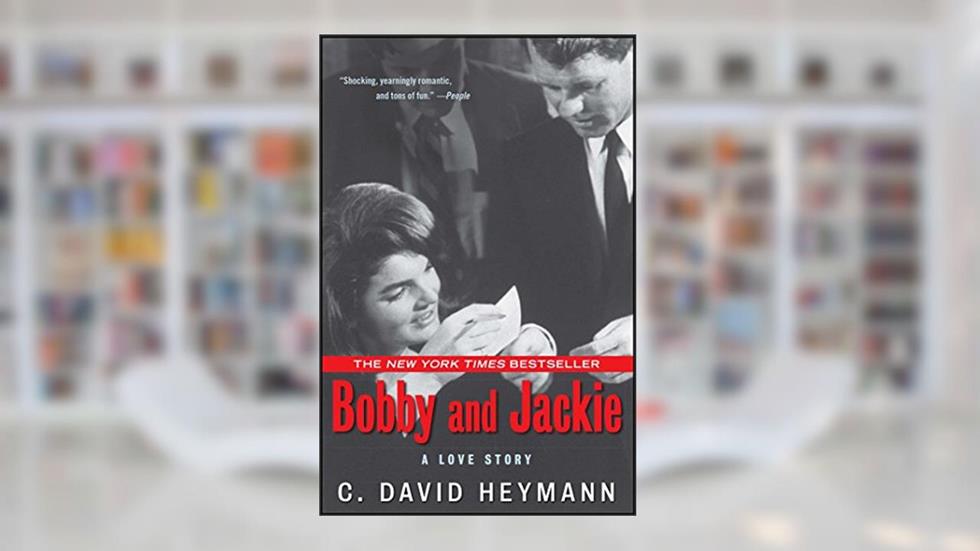 Bobby and Jackie: A Love Story, written by C. David Heymann