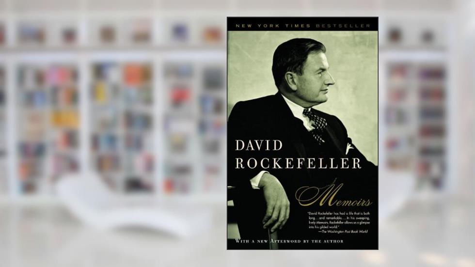 Memoirs, written by David Rockefeller