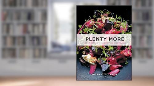 Cover from Plenty More: Vibrant Vegetable Cooking from London's Ottolenghi [A Cookbook], written by Yotam Ottolenghi