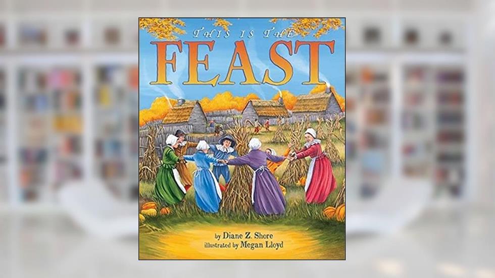 This Is the Feast, written by Diane Z Shore