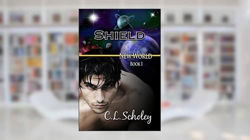 Cover from Shield (New World Book 1), written by C.L. Scholey