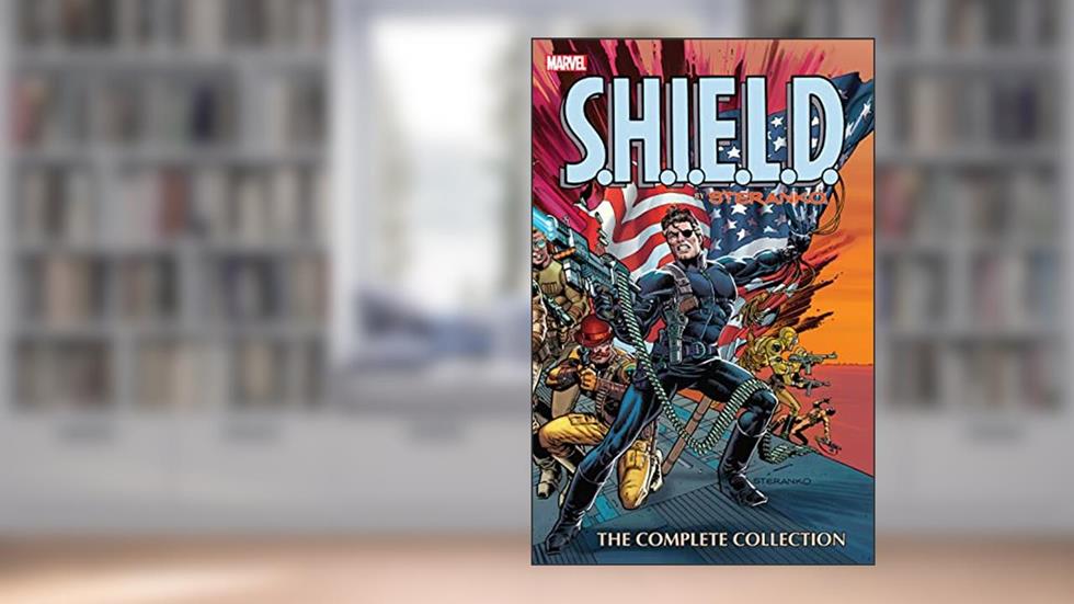S.H.I.E.L.D. By Steranko: The Complete Collection (Strange Tales (1951-1968)), written by Jim Steranko; Stan Lee; Roy Thomas