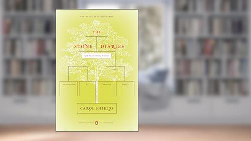 Cover from The Stone Diaries: Pulitzer Prize Winner (Penguin Classics Deluxe Edition), written by Carol Shields