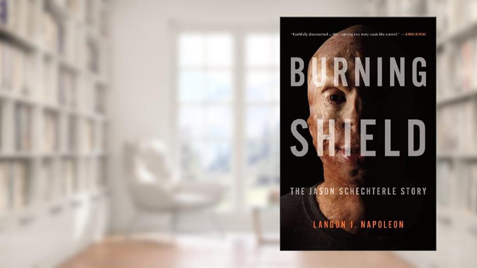 Burning Shield: The Jason Schechterle Story, written by Landon J. Napoleon
