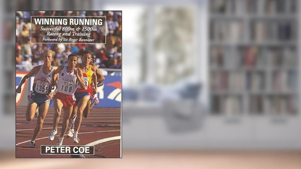 Winning Running, written by Peter Coe