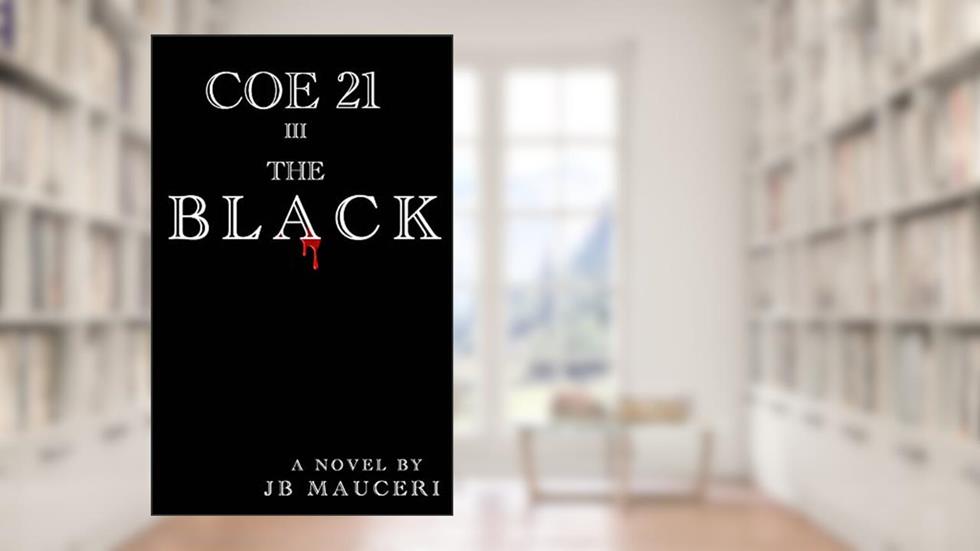Coe 21 III The Black, written by JB Mauceri