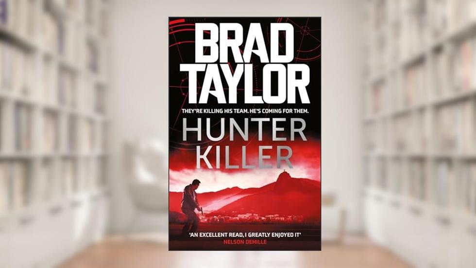 Hunter Killer: 14 (Taskforce), written by Brad Taylor