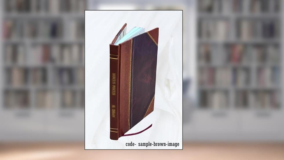 The American Architect 1929-05-05: Vol 135 Iss 2568 Volume 135 1929 [Leather Bound], written by Anonymous