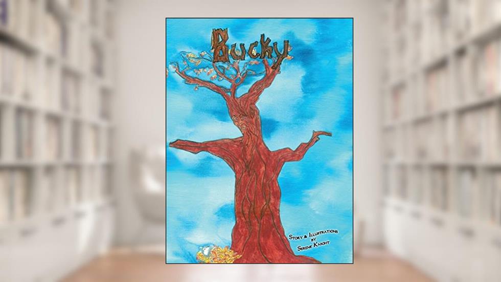 Bucky, written by Serene Knight