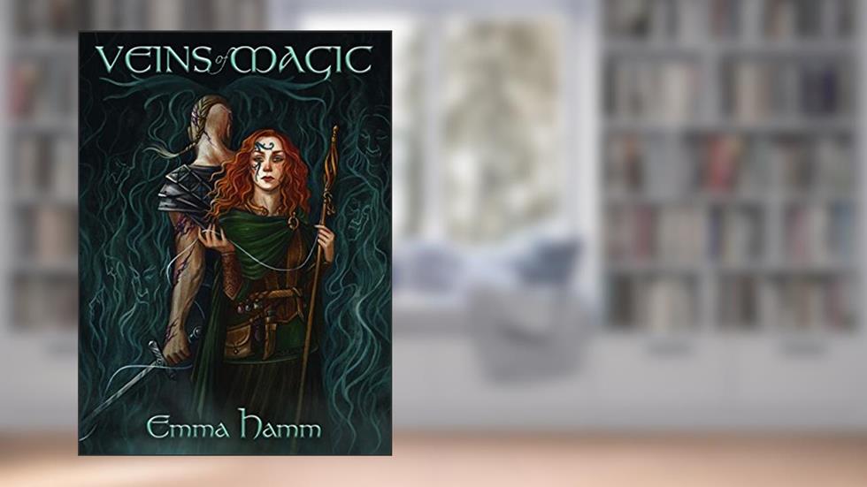 Veins of Magic: A Beauty and the Beast Retelling (The Otherworld Book 2), written by Emma Hamm