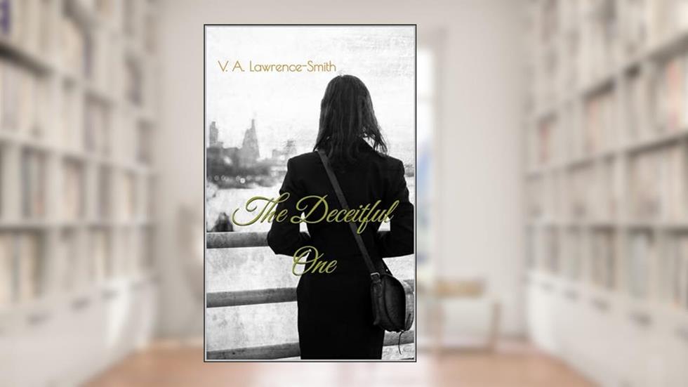 The Deceitful One, written by V. A. Lawrence-Smith