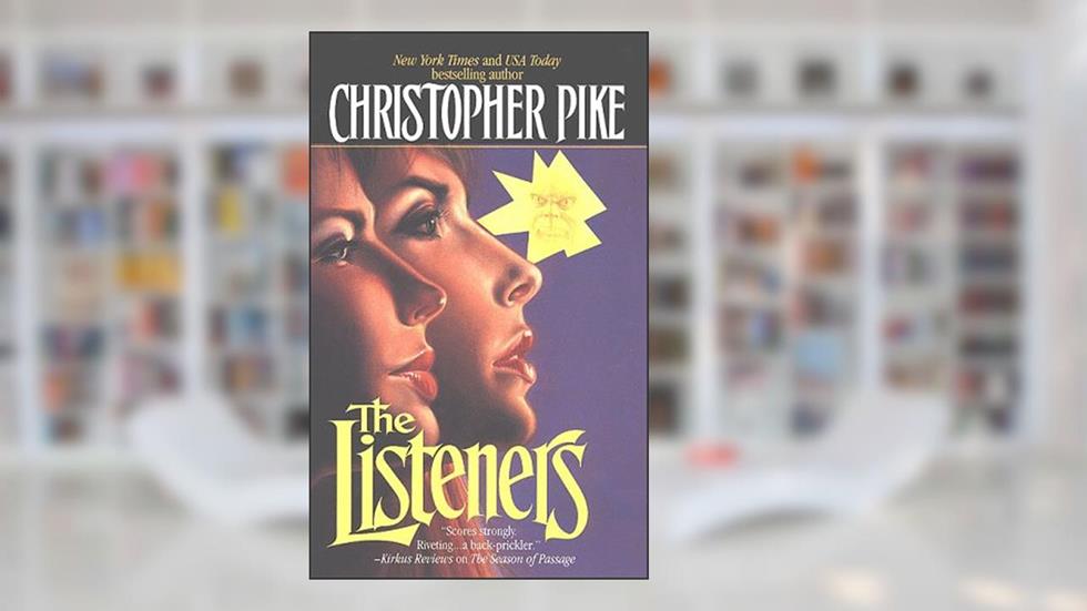 The Listeners, written by Christopher Pike