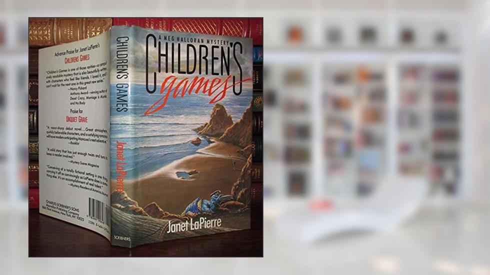 CHILDERNS GAMES (A MEG HALLORAN MYSTERY), written by Lapierre