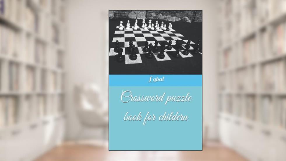 Crossword puzzle book for childern, written by Mr fakher iqbal