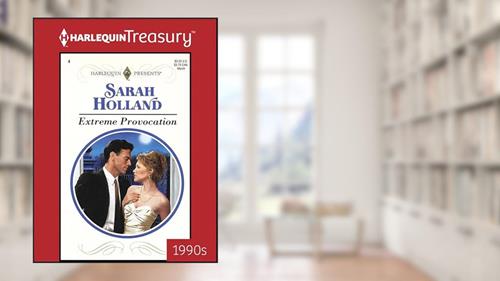 Cover from Extreme Provocation, written by Sarah Holland