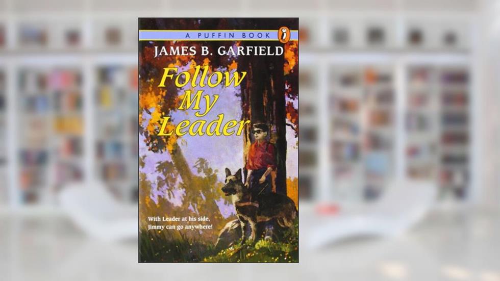 Follow My Leader, written by James B. Garfield