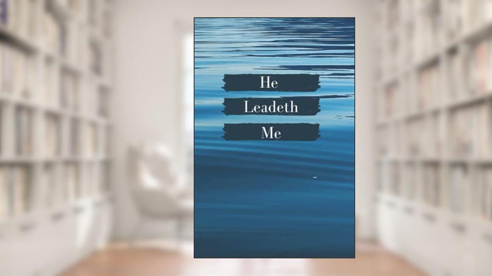He Leadeth Me: EZ Faith Blue waters, 200 pg Notebook Blank Lined Journal. Perfect for writing dreams, bible study notes., written by EZ Faith