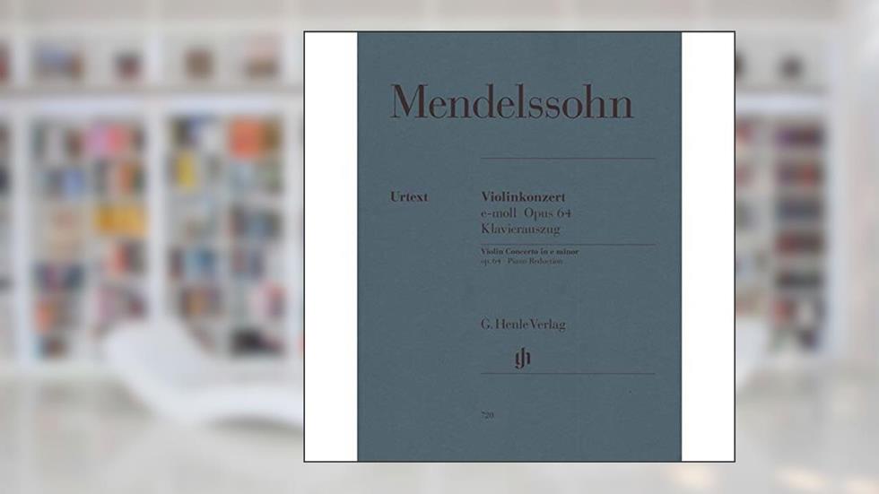 CONCERTO POUR VIOLON EN MI MINEUR OP. 64 (Multilingual Edition), written by MENDELSSOHN FELIX BA