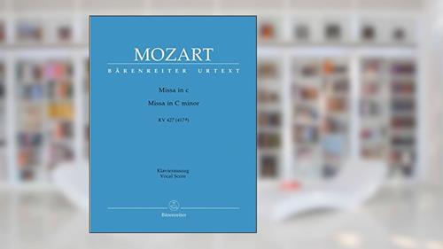 Cover from WOLFGANG AMADEUS MOZART : MASS IN C MINOR K.427 / K.417A - MESSE EN DO MINEUR - PIANO CHANT -, written by WOLFGANG A. MOZART