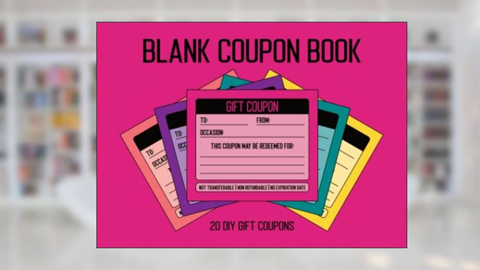 Blank Coupon Book: 20 DIY Gift Coupons | Playful Color Coupons, written by The Positivity Believer
