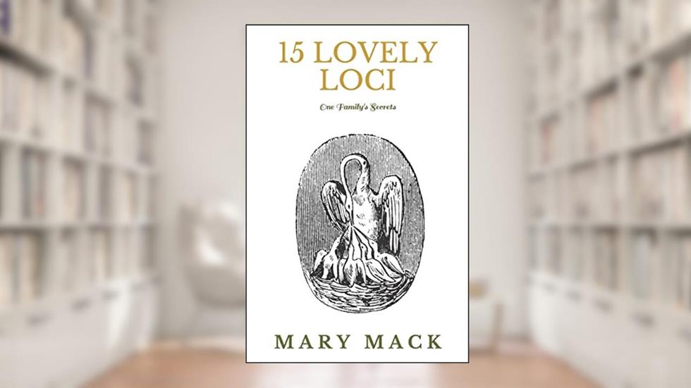 15 Lovely Loci, written by Mary Mack