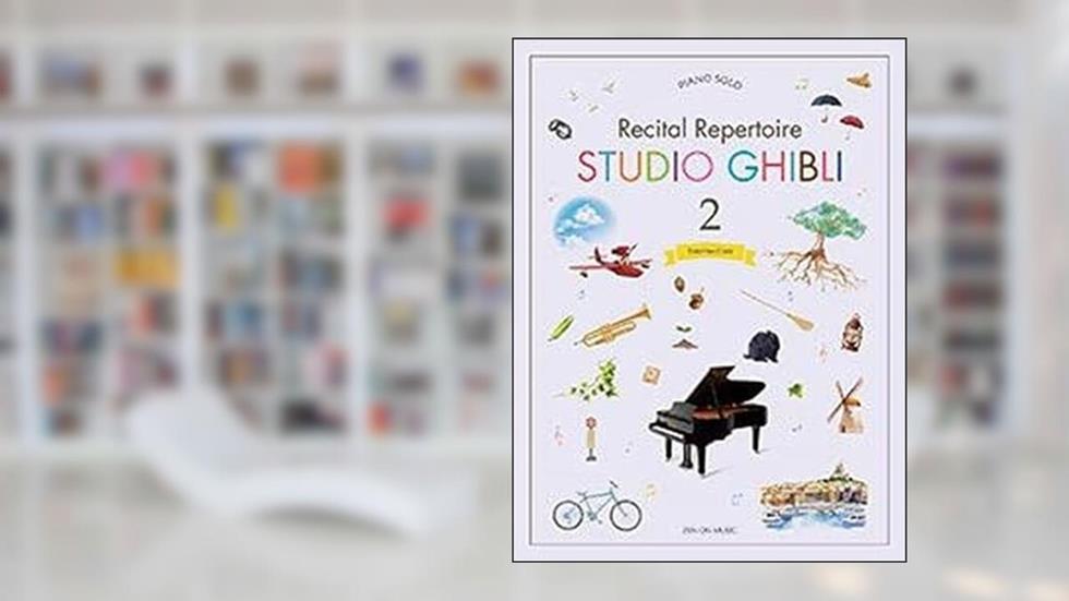 Studio Ghibli - Recital Repertoire Book 2: Intermediate Level Piano Solo, written by Various